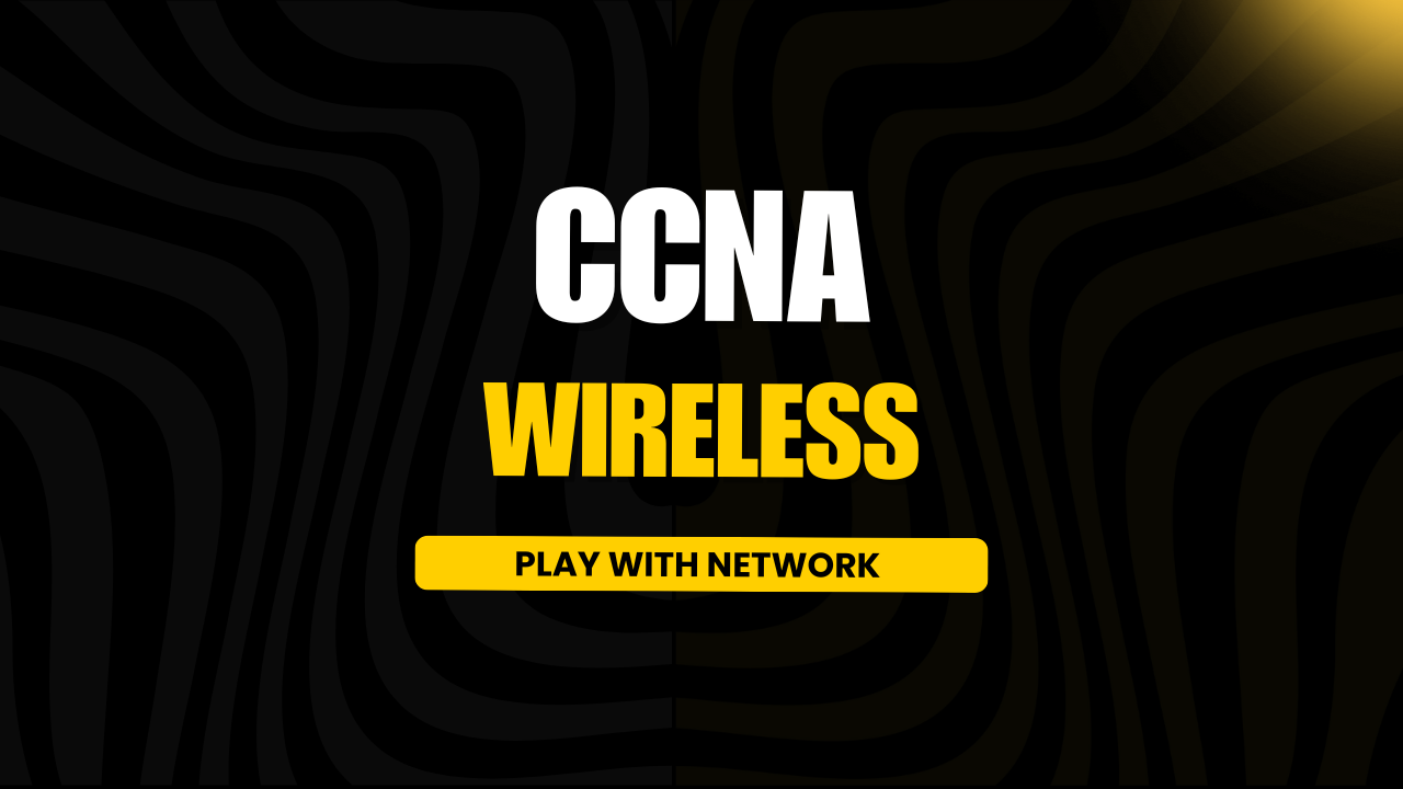 CCNA WIRELESS